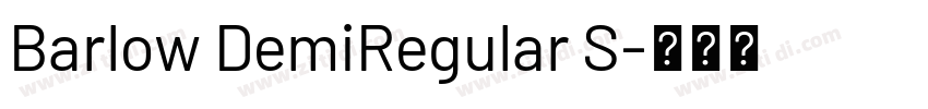 Barlow DemiRegular S字体转换
